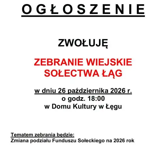 Zebranie wiejskie w Łęgu: mieszkańcy zdecydują o zmianie podziału Funduszu Sołeckiego na 2026 rok